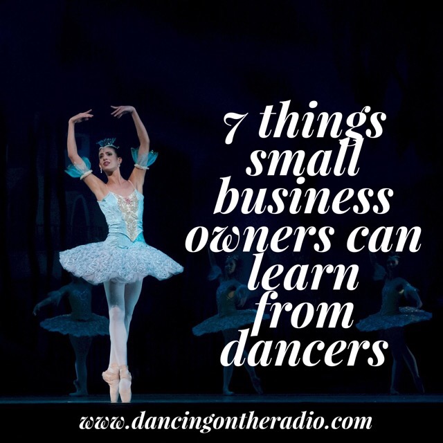 8 Things small business owners can learn from dancers