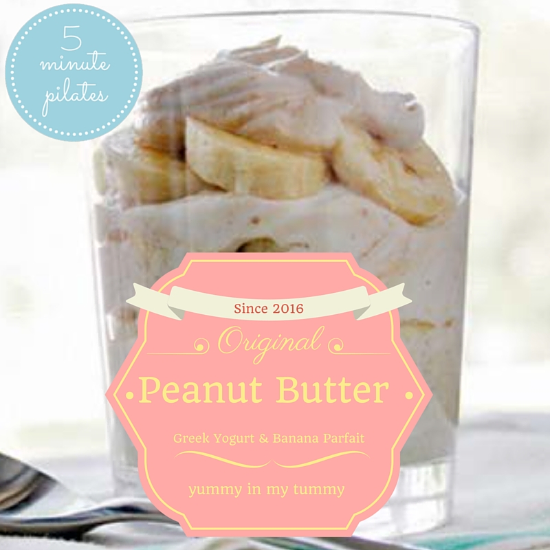 Peanut Butter Greek Yoghurt & Banana Parfait
