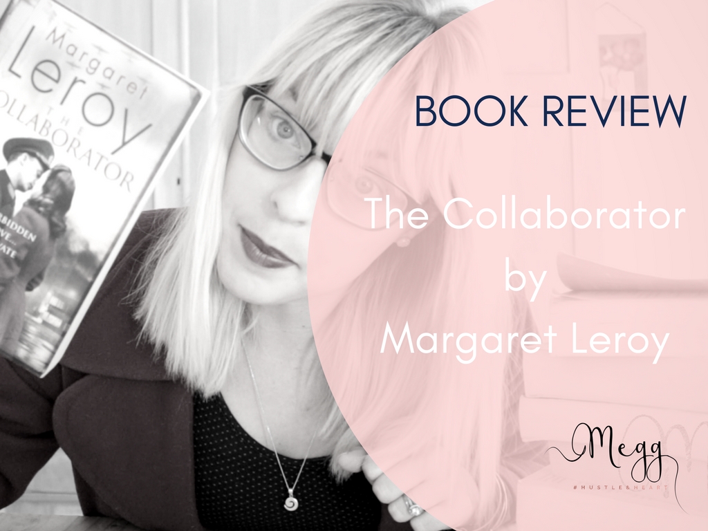 The collaborator by Margaret Leroy